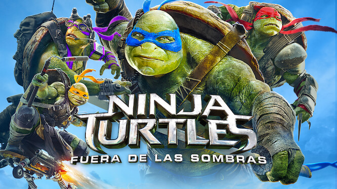 Tortugas Ninja 2 Fuera De Las Sombras 2016 Netflix Flixable 1972